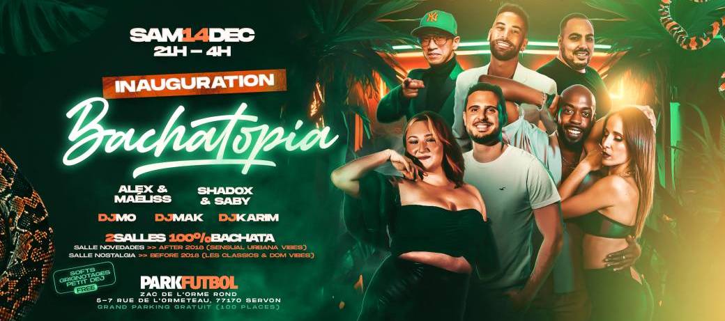 BACHATOPIA - Park Servon (77) - 2 Salles 100%  Bachata
