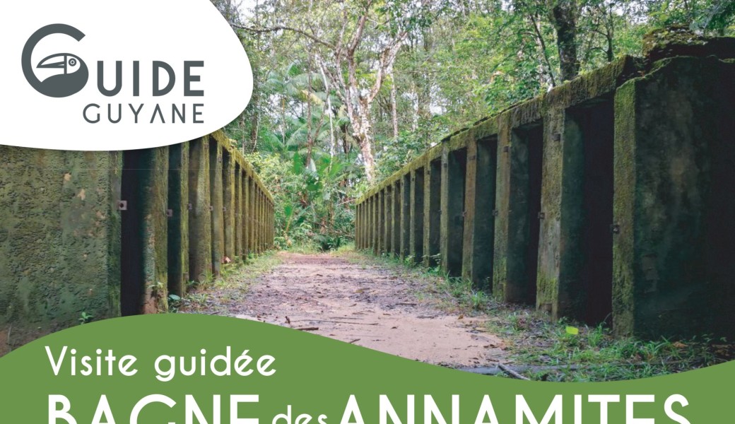 Bagne des Annamites visite guidée 