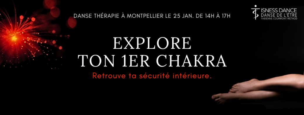 Baillargues : Atelier Danse Thérapie, Explore ton 1er Chakra