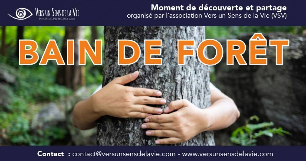 Bain de Forêt avec VSV