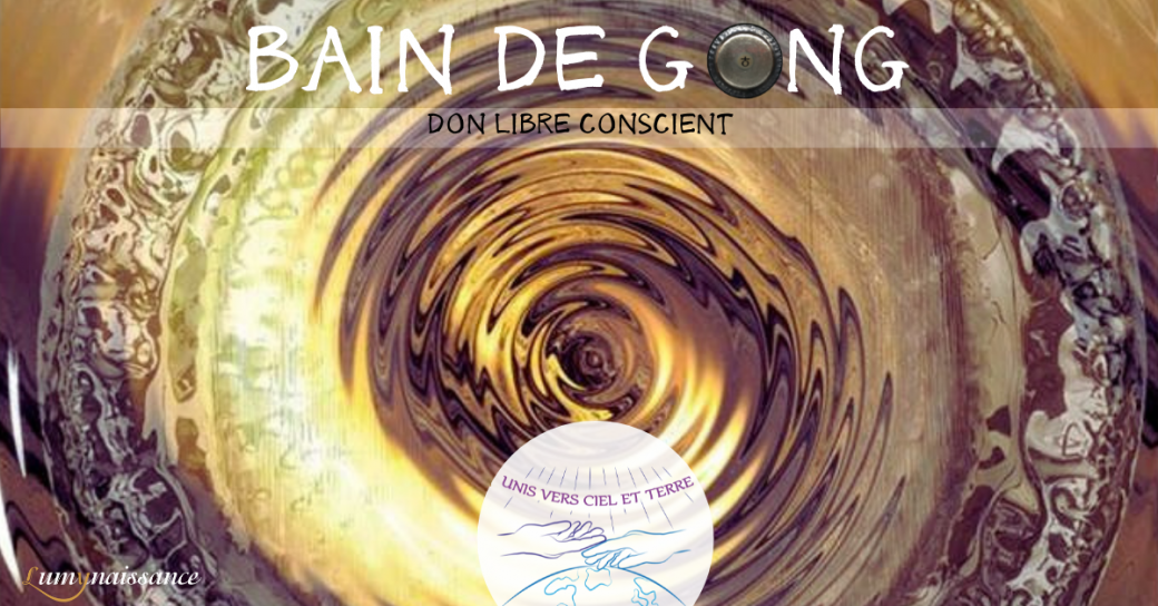 Bain de Gong - Don Libre