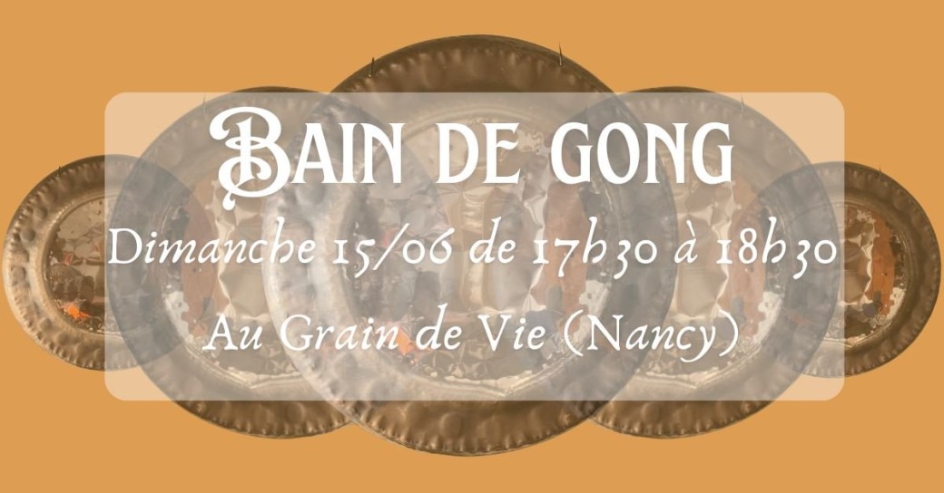 Bain de gong 