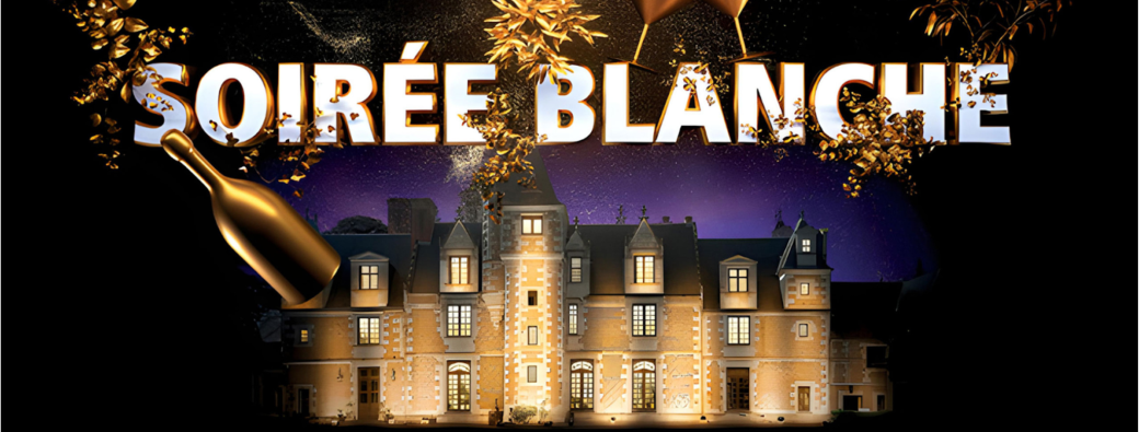 Bal au Château - Thème "Tout en Blanc" Juillet 2025