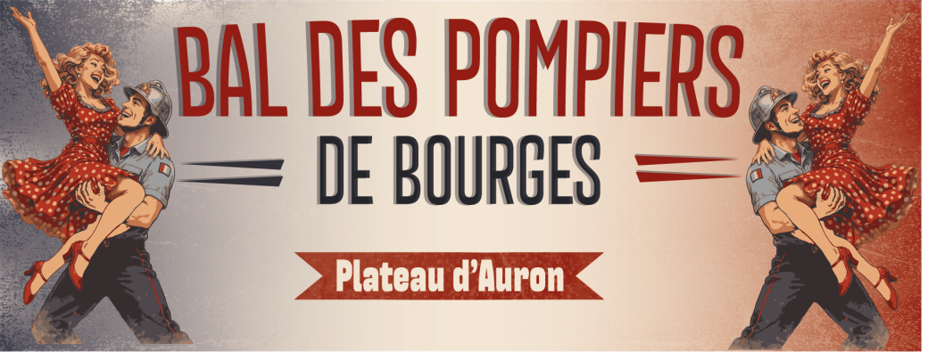 Bal des Pompiers de Bourges 