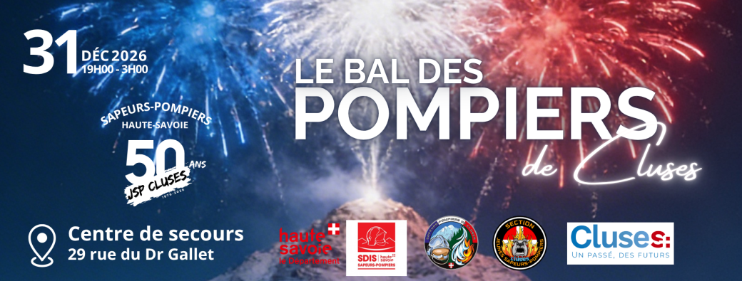 BAL DES SAPEURS-POMPIERS DE CLUSES