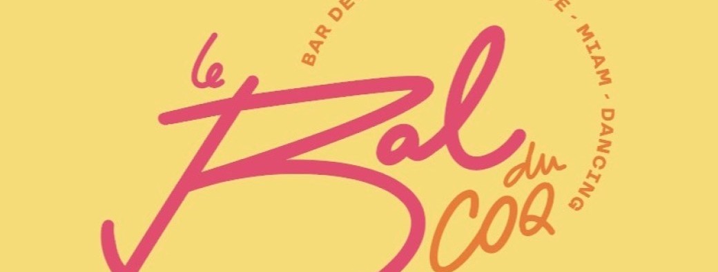 BAL DU COQ TOUR