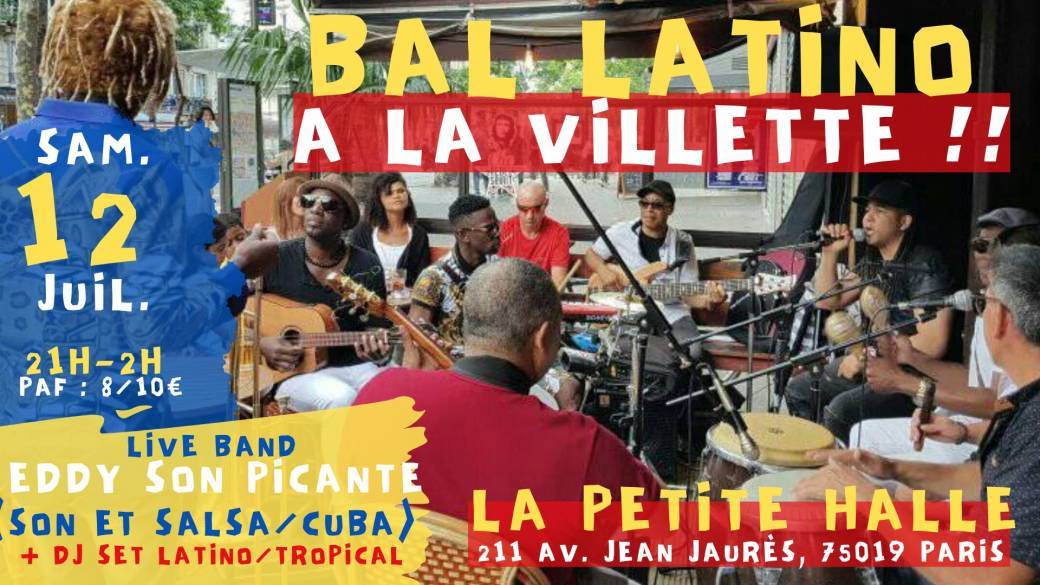 Bal Latino à La Villette Live & Djs à La Petite Halle !