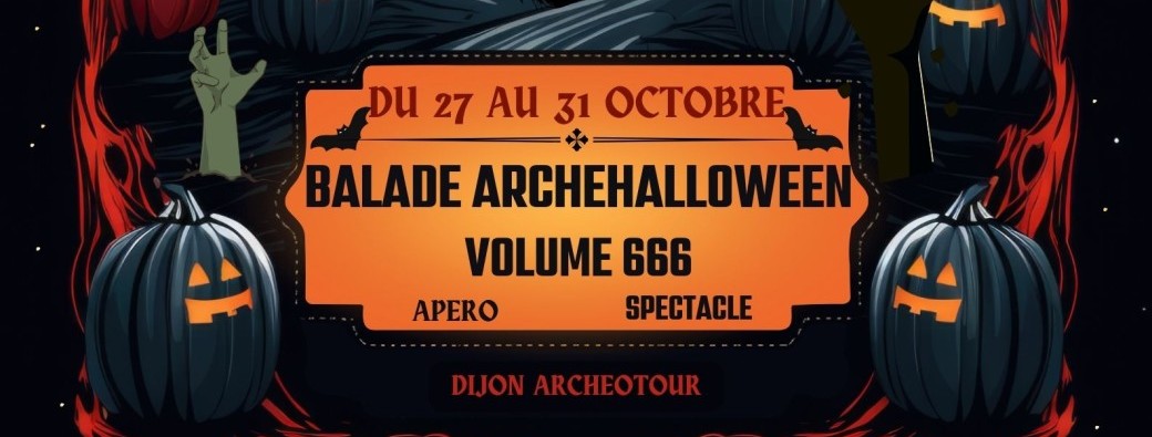 Balade ArchéHalloween Volume 666