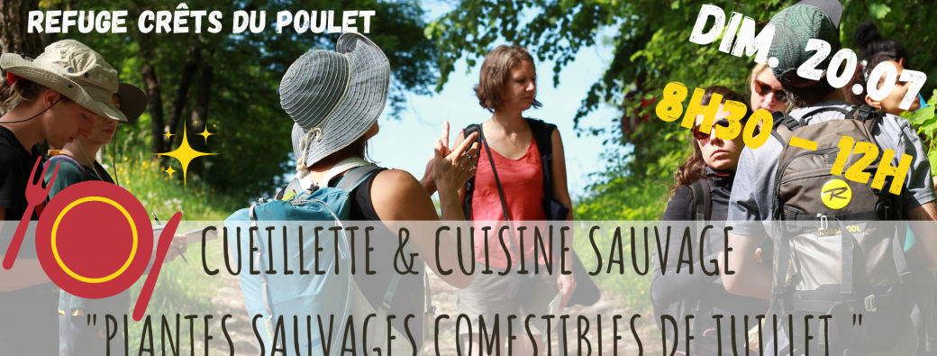 BALADE CUEILLETTE & ATELIER - Cuisine sauvage de Juillet