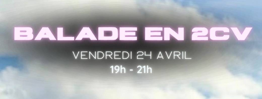 Balade en 2CV - 35€