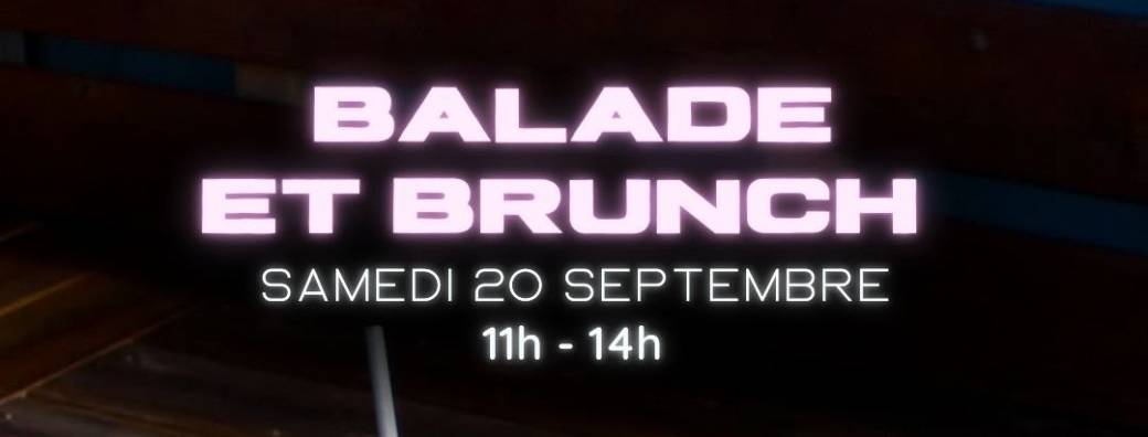 Balade et brunch - 35€
