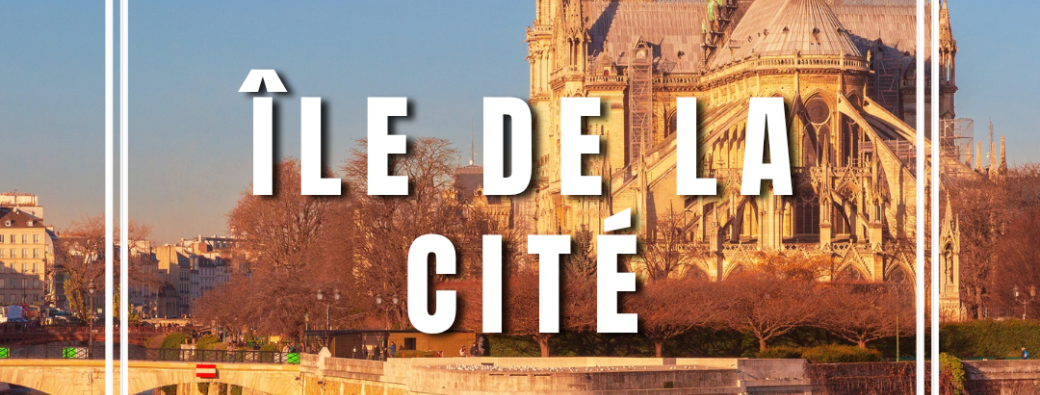 Balade Île de la Cité