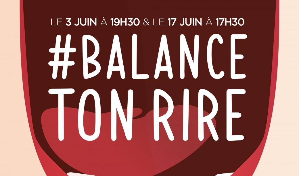 #BalanceTonRire