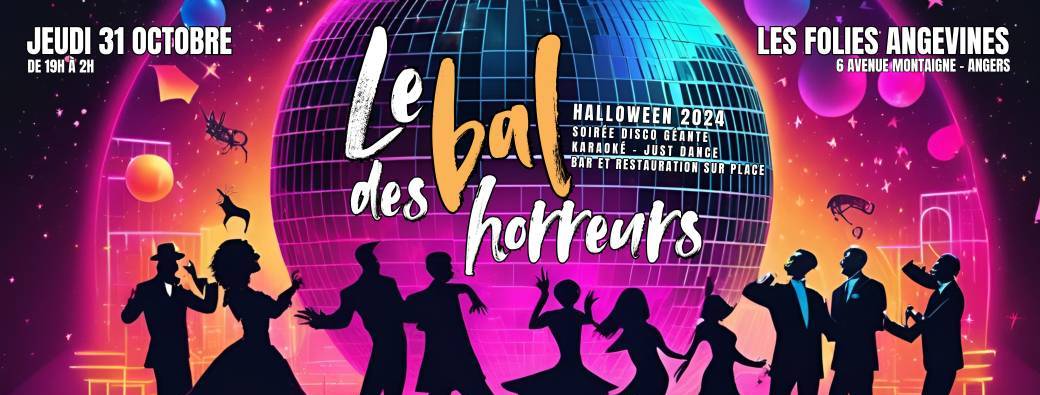 Le Bal des Horreurs - Halloween 2024