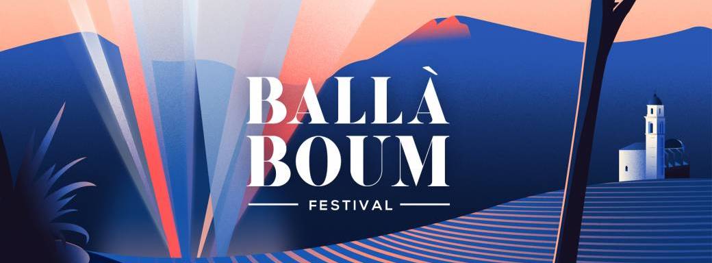 Ballà Boum Festival / 18 & 19 Août / Patrimoniu