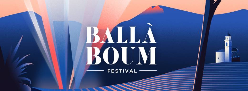 Ballà Boum Festival / 18 & 19 Août / Patrimoniu