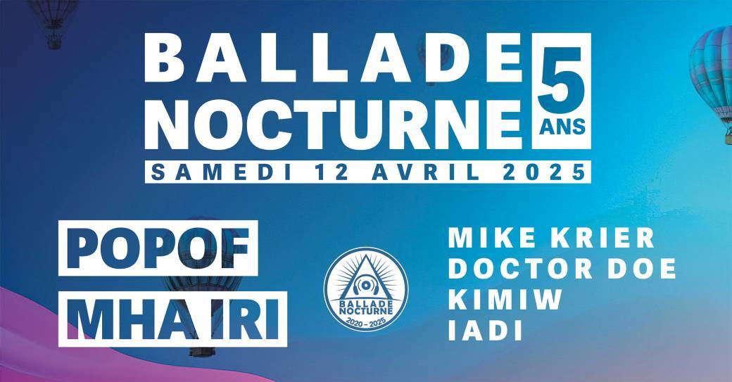 Ballade Nocturne : 5 ans avec MHA IRI & POPOF