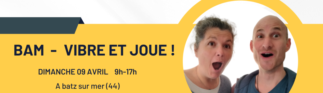 Baptiste - Vibre et joue ! 