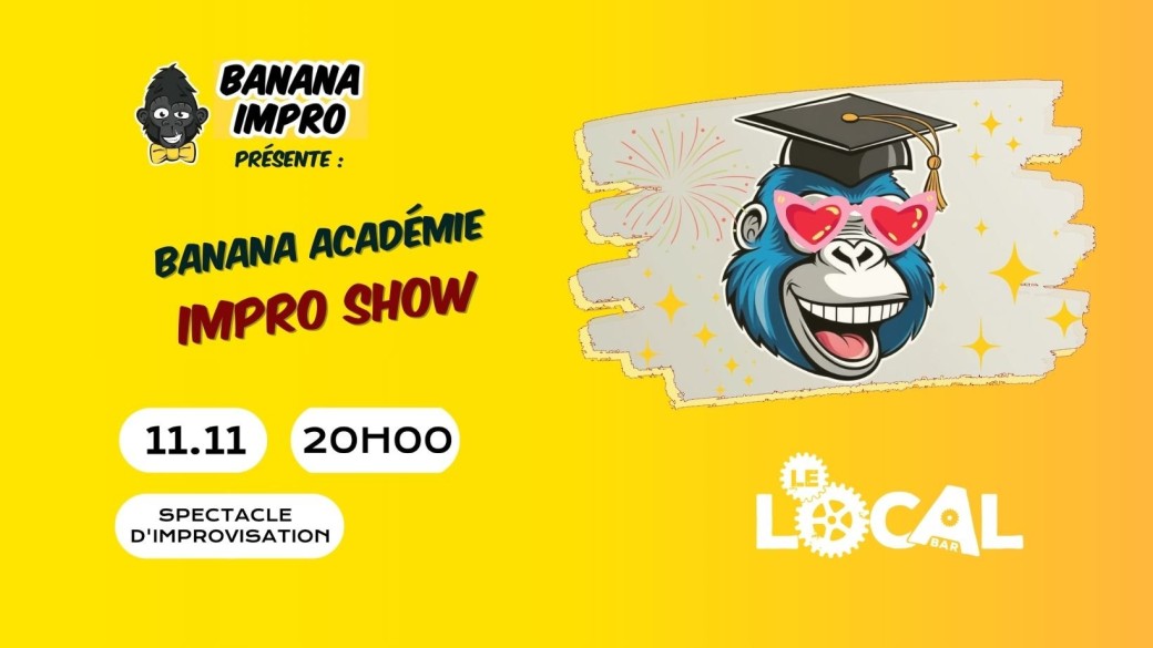 Banana Académie - IMPRO SHOW
