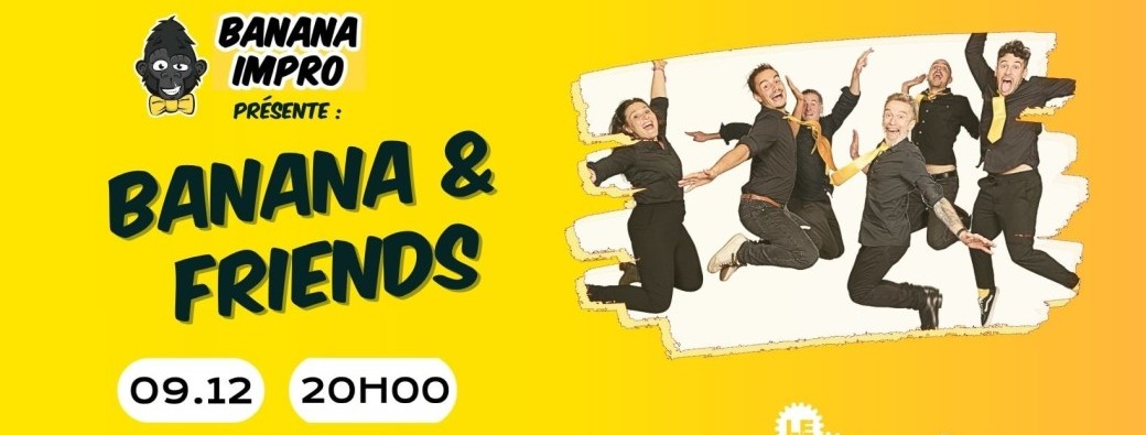 BANANA & FRIENDS au Local