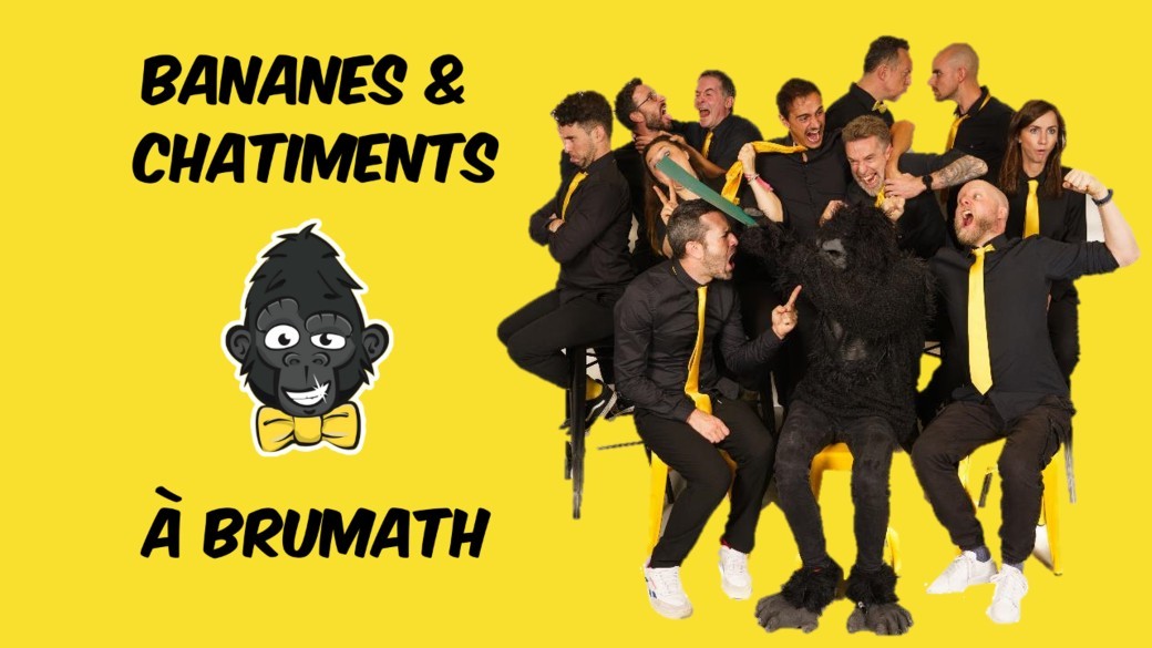BANANE & CHÂTIMENTS à Brumath ! MARS