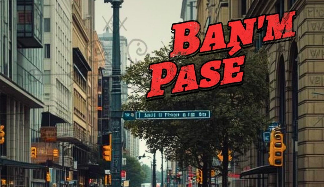 "Ban'm Pasé" - Capsule transformative