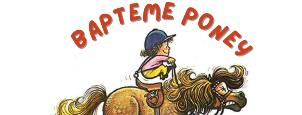 Baptême Poney 2025