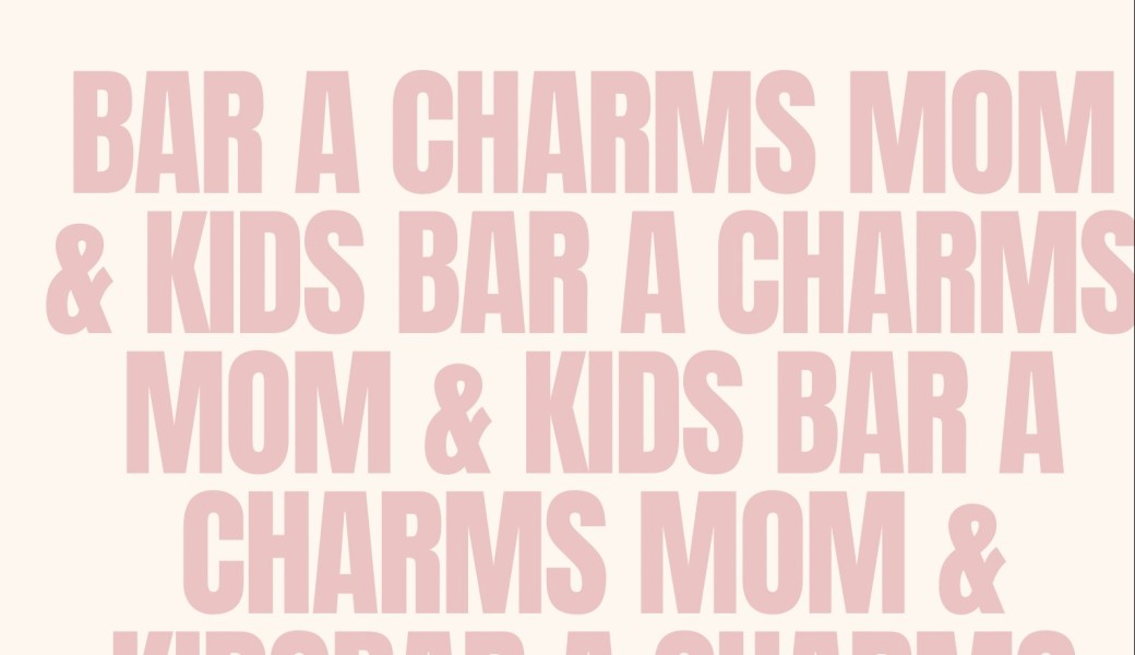 Bar à charms Mom & kids 