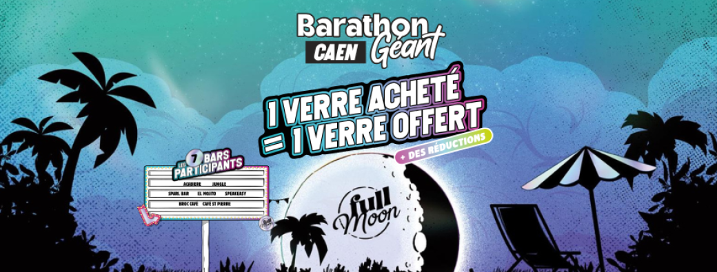 Barathon Géant - Caen (Full Moon)