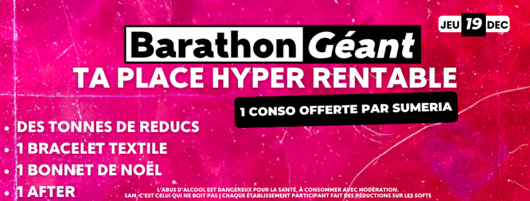 Barathon Géant - Lyon