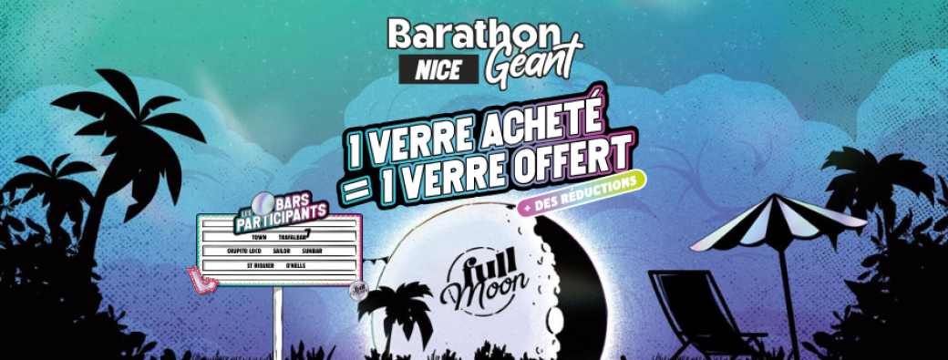 Barathon Géant - Nice (Full Moon)