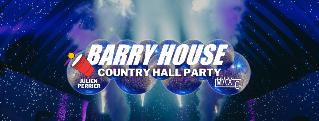 Barry House - Country Hall Party