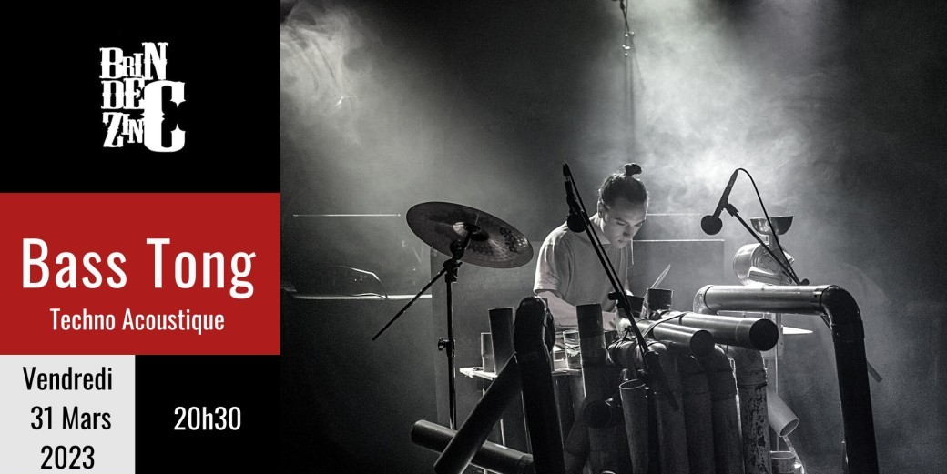 Bass Tong (Techno Acoustique)