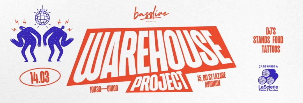 Bassline Party · Warehouse Project