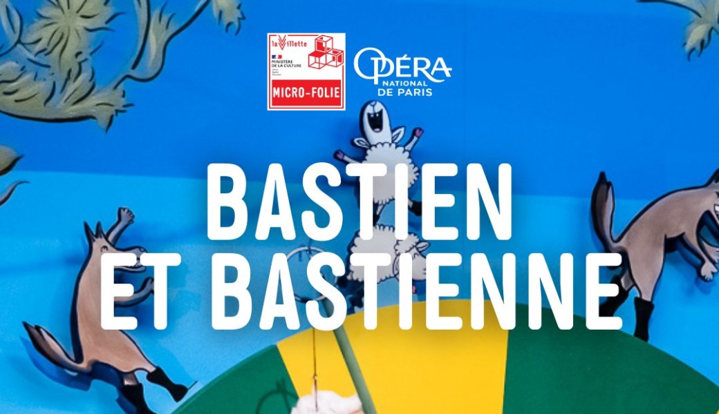 Bastien et Bastienne - Diffusion Spectacle