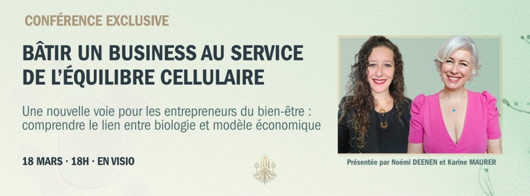 Bâtir un business au service de l’équilibre cellulaire
