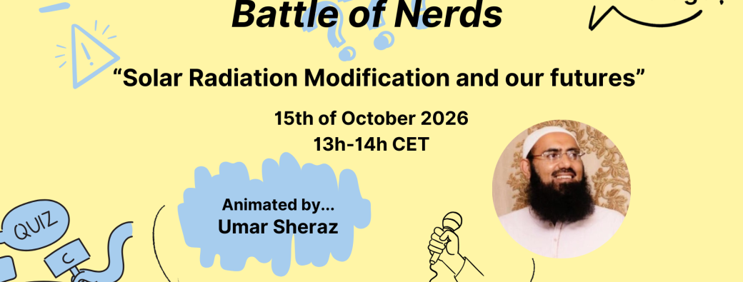 Battle of Nerds - Solar radiation modification - By Planet on Stage