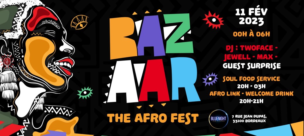 Bazaar Afro Fest Bordeaux