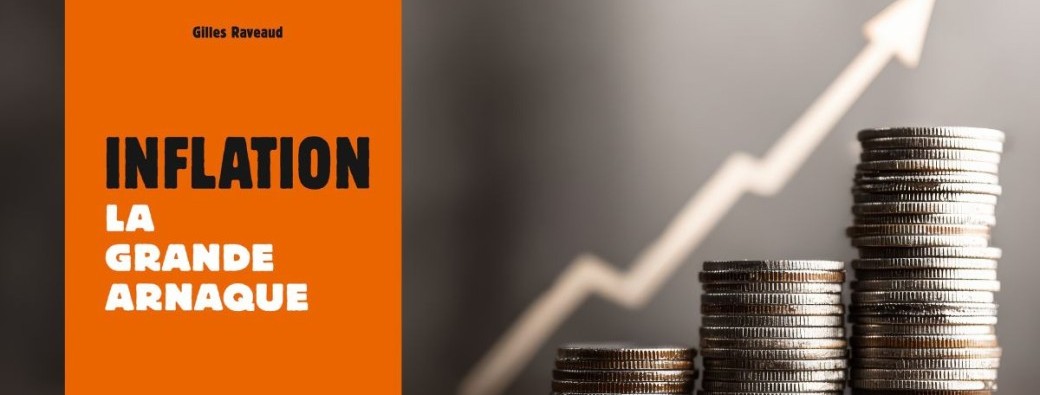 Les Jeudis de l'actualité : Inflation, la grande arnaque ?