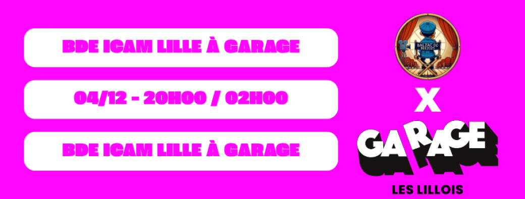 BDE ICAM LILLE - GARAGE