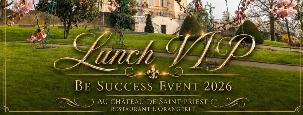 BE SUCCESS EVENT 2026 • Lunch VIP
