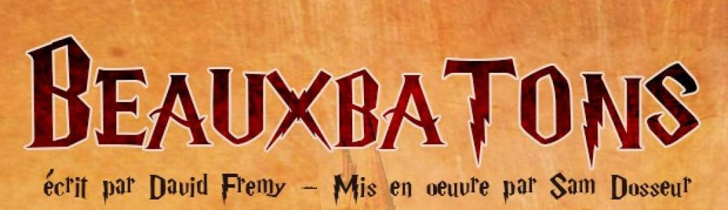 Beauxbatons "huis clos dans l'univers d'Harry Potter"