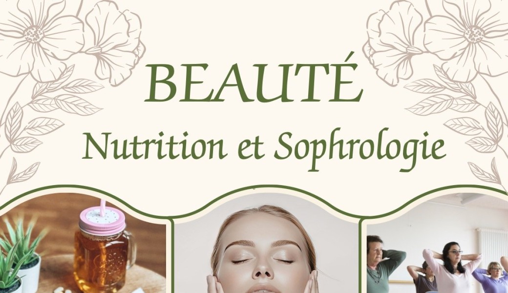 Beauté, Nutrition et Sophrologie