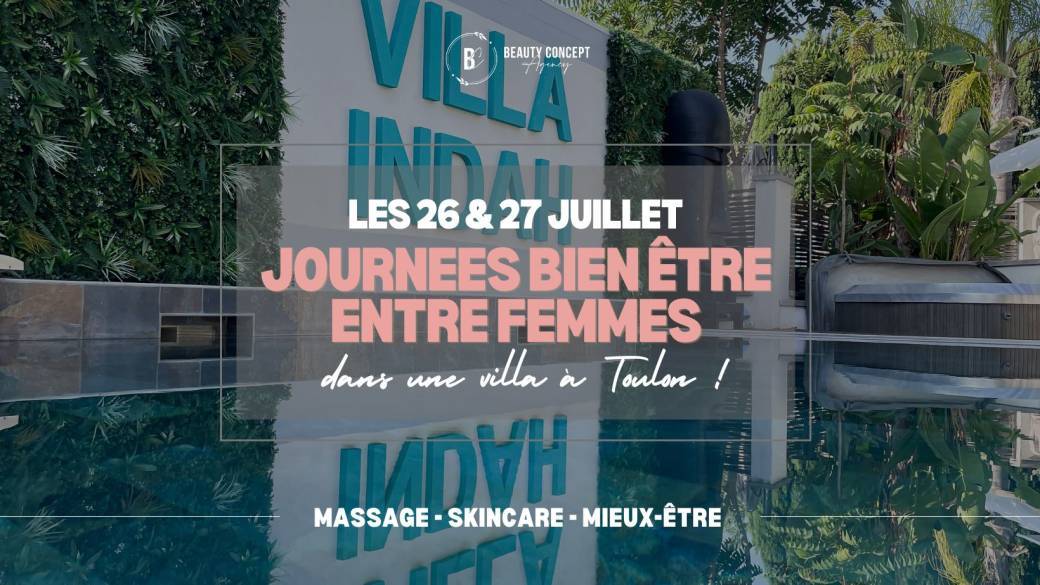 Beauty Event JUILLET 2025 [TOULON]