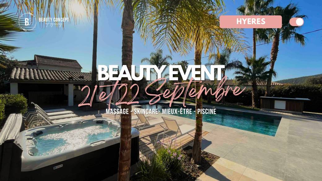 Beauty Event Sept 2024 [HYERES]