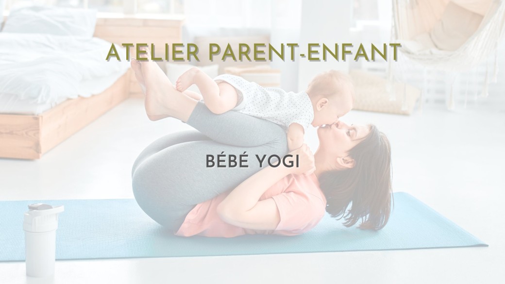 Bébé Yogi (1 mois-8/9 mois)