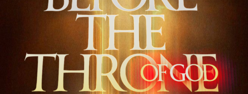Before the throne of God