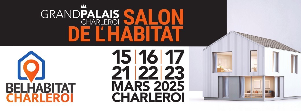 Matinée d’information - Salon BelHabitat Charleroi