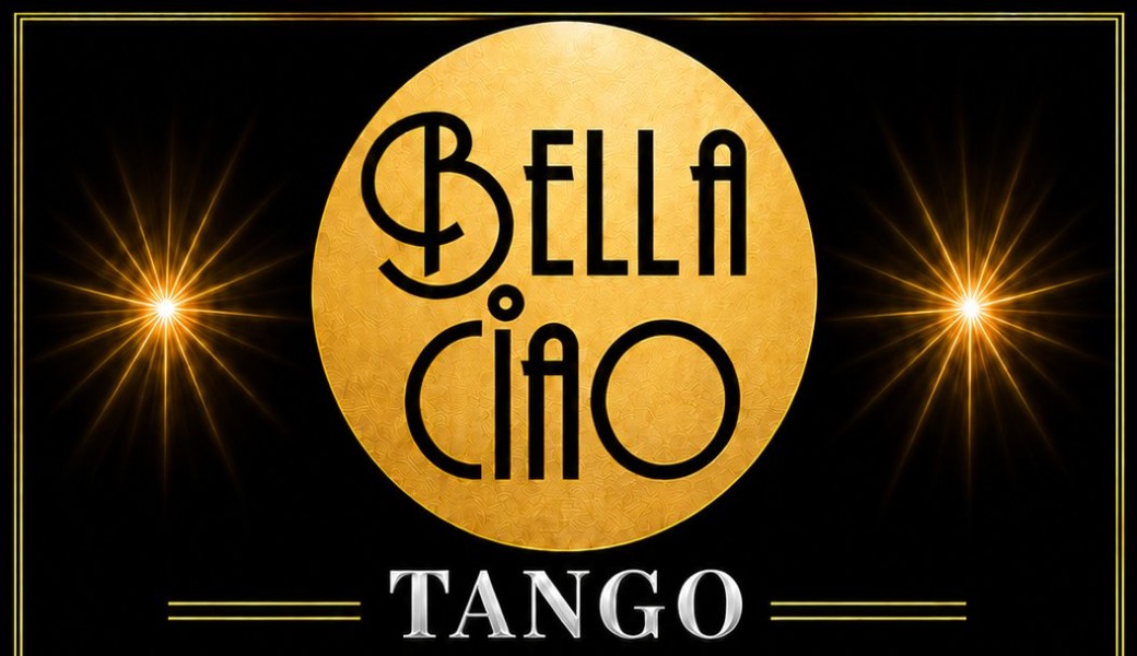 Bella Ciao Tango Marathon #9