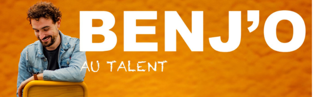 Benj'O - Au talent